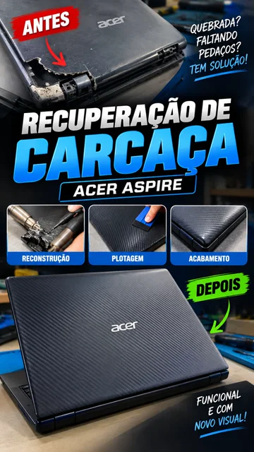 Notebook Acer Aspire durante recuperação estrutural da carcaça